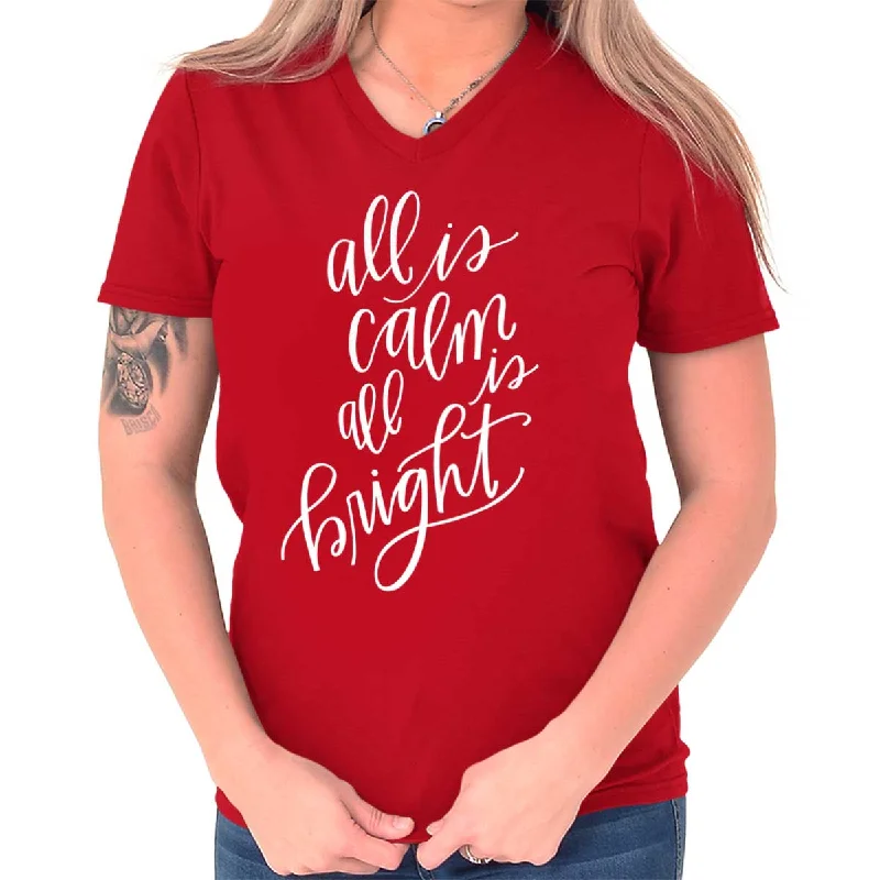 All Is Calm Christmas V-Neck T-Shirt