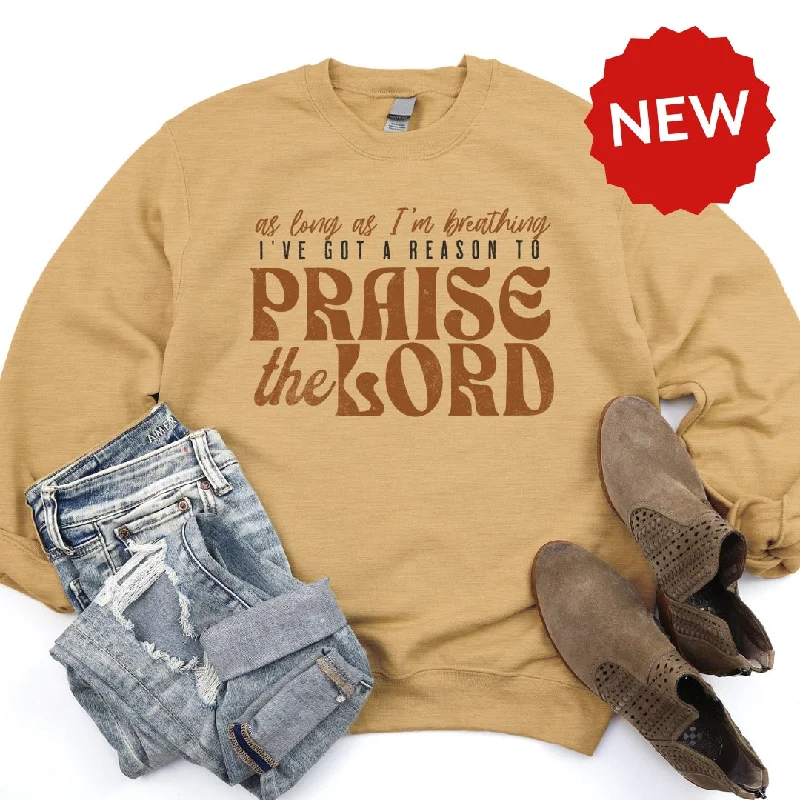 Praise The Lord Sweatshirt